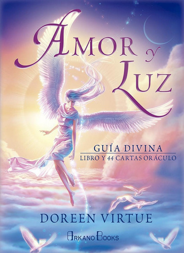 Amor Y Luz Guia Divina ( Libro + Cartas ) Oraculo