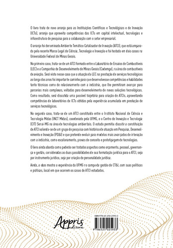 Alianças estratégicas e os ambientes temáticos catalisadores de inovação: O CASO DA UFMG, de Medeiros, Juliana Corrêa Crepalde. Editorial Appris Editora e Livraria Eireli - ME, capa mole em português, 2022
