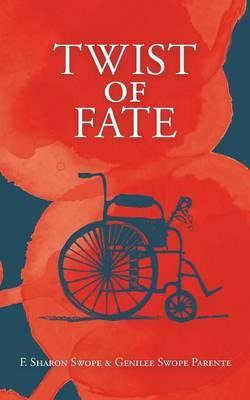 Libro Twist Of Fate - F Sharon Swope