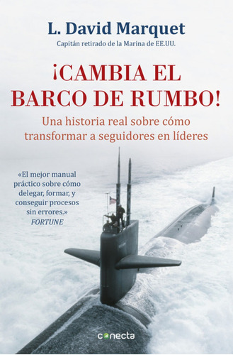 Libro ¡cambia El Barco De Rumbo!