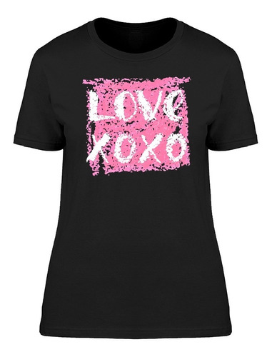 Love Xoxo Dentro De Un Cuadro Rosa Camiseta De Mujer