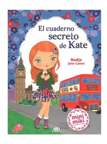 Cuaderno Secreto De Kate - Mini Miki Britanica - V&r - Libro