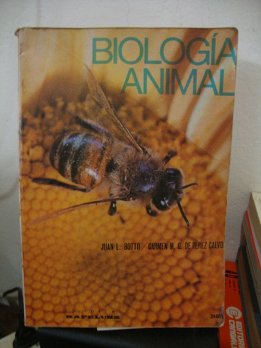 Biologia Animal - Juan Botto - Perez Calvo - Kapelusz