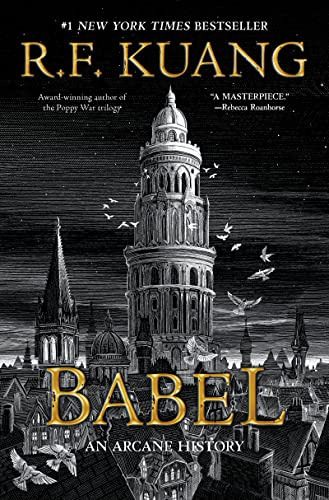 Babel - An Arcane History Hb  - Kuang Rebecca F 