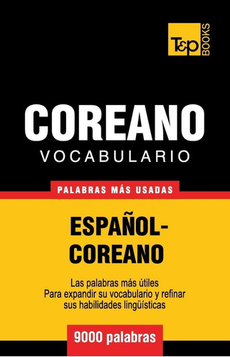 Libro Vocabulario Español-coreano - 9000 Palabras Más Usadas