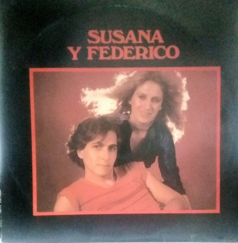 Lp Susana Y Federico (loco Bancame Esta Noche)