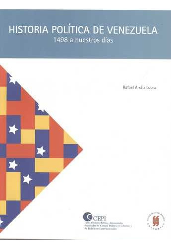 Libro Historia Política De Venezuela 1498 A Nuestros Días