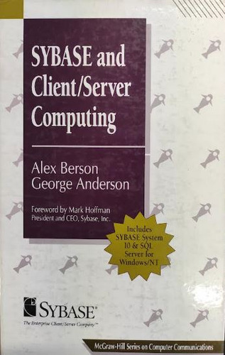 Sybase And Client Server Computing - Berson