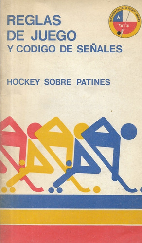 Reglas De Juego Código D Señales Hockey Patines / Mario Meza