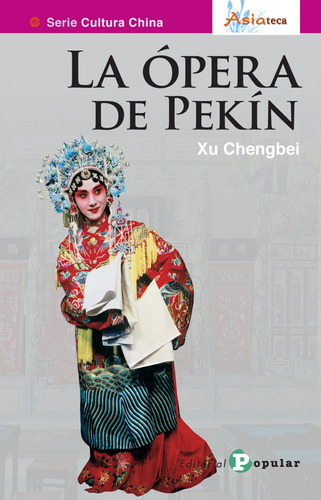 La Opera De Pekin - Vv Aa