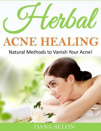Libro Herbal Acne Healing - Dana Selon