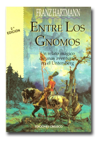 Entre Los Gnomas Franz Hartmann Libro Físico 