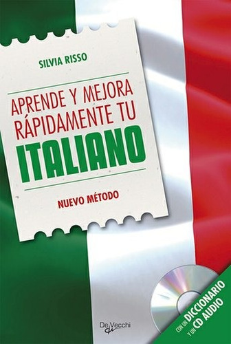 Aprende Y Mejora Rápidamente Tu Italiano (incluye Cd) - Riss