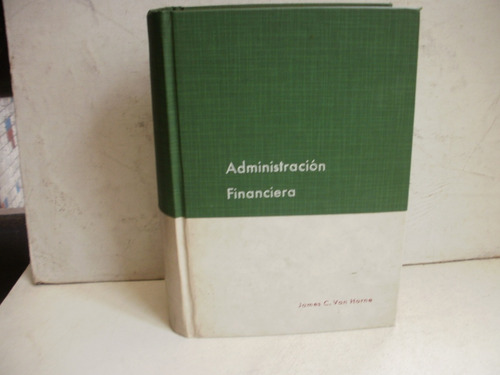 Administracion Financiera Jc Van Horne-960 Pag 