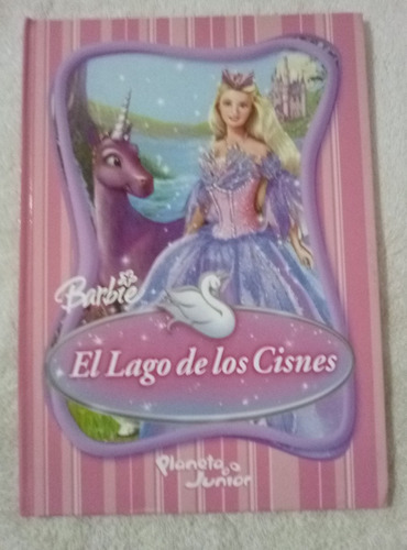 Libro Barbie El Lago De Los Cisnes  