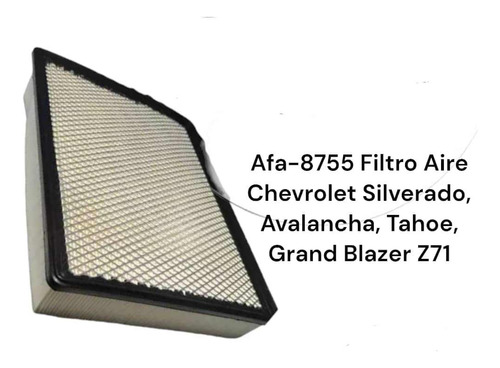 Filtro Aire Tipo Panel Silverado Tahoe Avalanche Grand Blaze