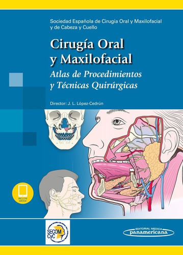 Ciruga Oral Y Maxilofacial Atlas De Proc Y Tec Se - Aauytzz
