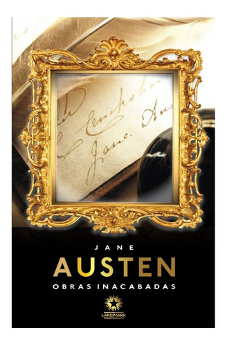 Livro Obras Inacabadas - Jane Austen