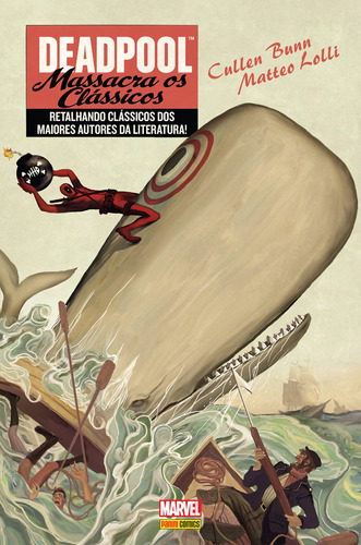 Deadpool Massacra Os Clássicos, de Bunn, Cullen. Editora Panini Brasil LTDA, capa dura em português, 2018