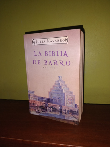 Libro, La Biblia De Barro - Julia Navarro