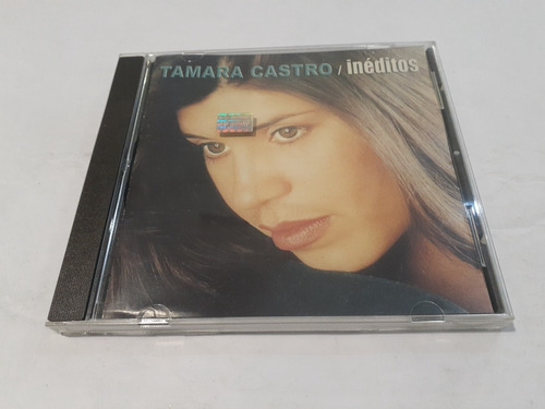 Inéditos, Tamara Castro - Cd 2006 Nacional Como Nuevo Mint