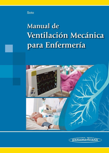 Manual De Ventilación Mecánica Enfermería / Panamericana