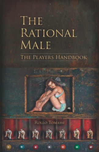 The Rational Male - The Players HandA Red Pill.., de Rollo Tomassi. Editorial Independently Published en inglés