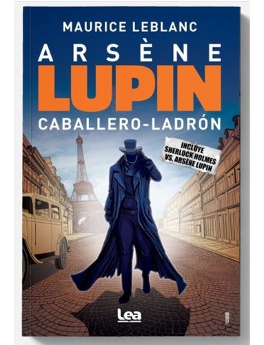 Arsene Lupin, Caballero Ladron - Maurice Leblanc