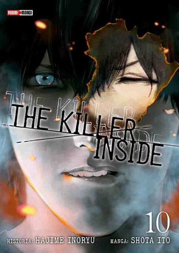 The Killer Inside Vol. 10, De Hajime Inoryu & Shota Ito. Serie The Killer Inside, Vol. 10. Editorial Panini Manga, Tapa Blanda En Español