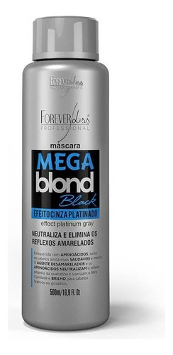 Máscara Mega Blond Black Cinza Platinado Forever Liss 500ml