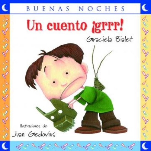 Un Cuento Grrrr - Buenas Noches