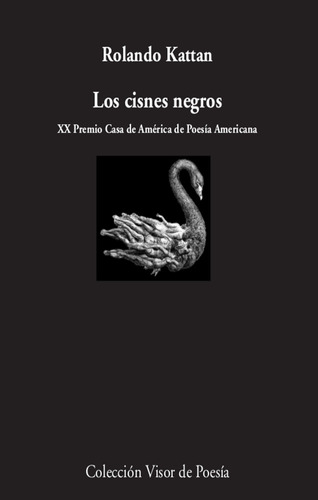 Los Cisnes Negros - Kattan, Rolando