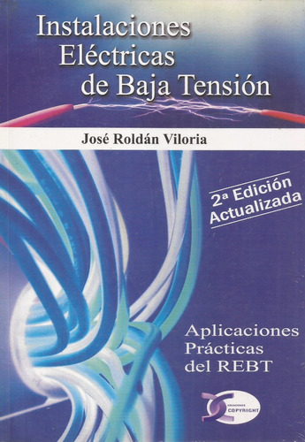 Instalaciones Electricas De Baja Tension Jose Roldan Viloria