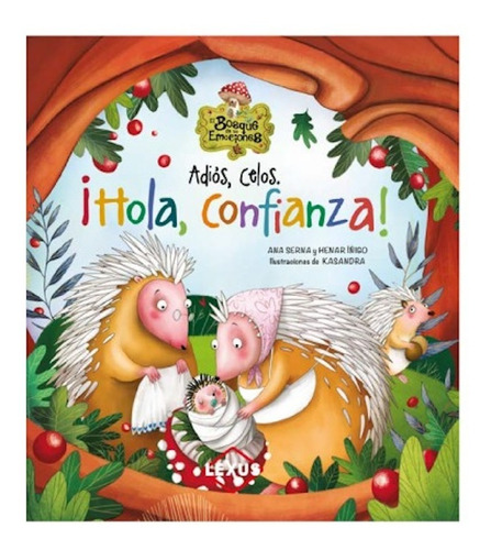 Adiós, Celos. ¡hola, Confianza! - Libro De Aprendizaje - Esp