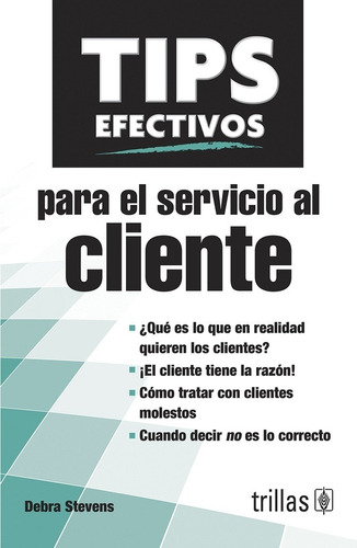 Tips Efectivos Para El Servicio Al Cliente Editorial Trillas