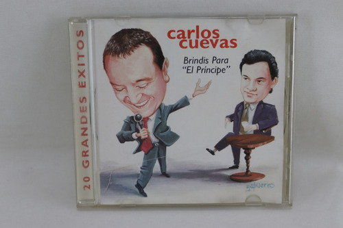 Cd 453 Carlos Cuevas -- Brindis Para El Príncipe