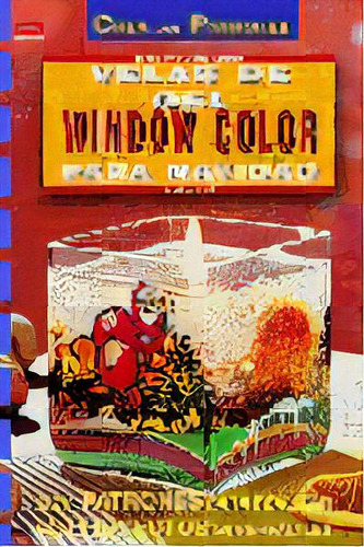Serie Window Color Nãâº 7. Velas De Gel Window Color Para Navidad, De Eigl, Maria. Editorial El Drac, S.l., Tapa Blanda En Español