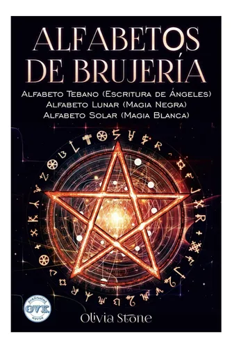 Libro: Alfabetos De Brujería: Alfabeto Tebano (escritura De