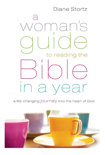Libro A Womanøs Guide To Reading The Bible In A Year-inglés