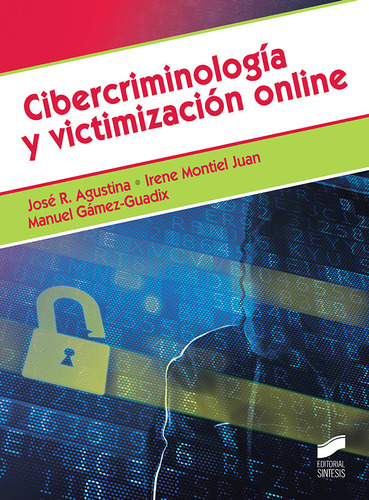 Cibercriminologia Y Victimizacion Online - Aa,vv,