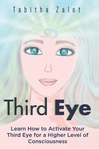 Libro: En Ingles Third Eye Aprenda A Activar Su Tercer Ojo