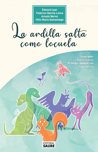 Libro La Ardilla Salta Como Locuela