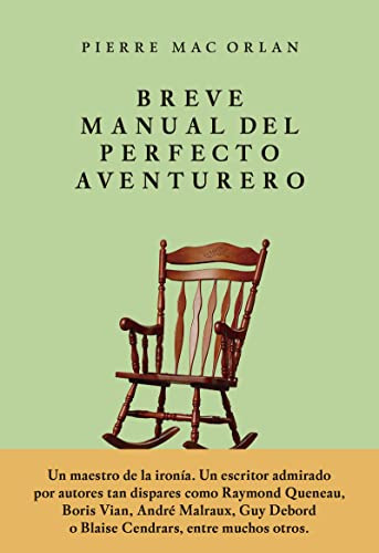 Breve Manual Del Perfecto Aventurero -pensamientos-