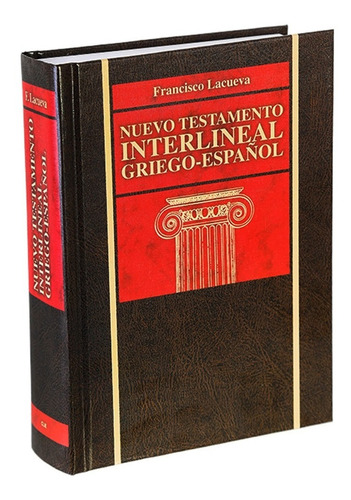 Nuevo Testamento Interlineal (griego-español) [nuevo Testame