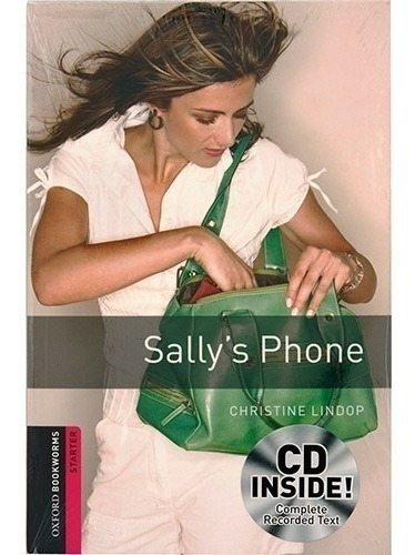 Sally's Phone - Christine Lindop - Oxford Bookworms Starter