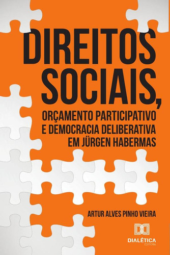 Direitos Sociais, Orçamento Participativo E Democracia De...