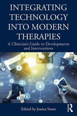Libro Integrating Technology Into Modern Therapies - Jess...