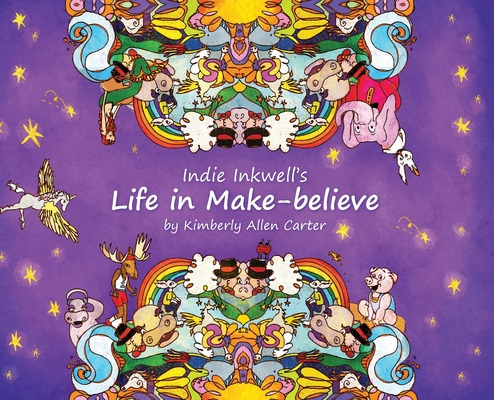 Libro Indie Inkwell's Life In Make-believe - Carter, Kimb...