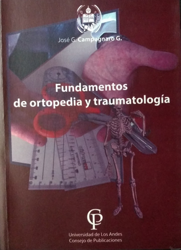 Fundamentos De Ortopedia Y Traumatología  Ula - Campagnaro