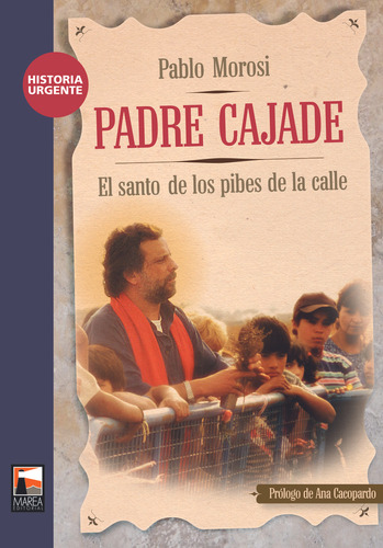 Padre Cajade - Morosi, Pablo